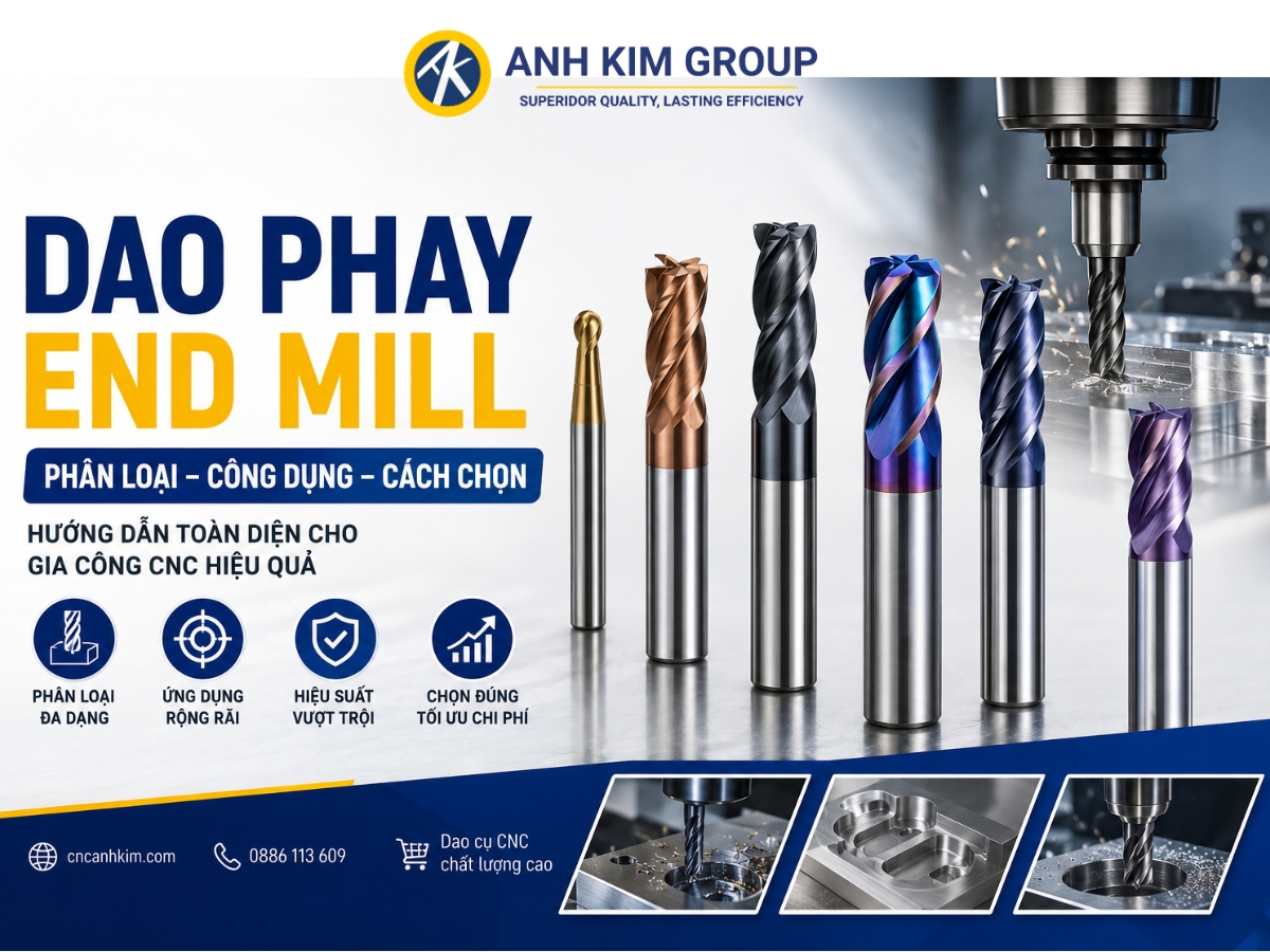 Dao phay end mill là gì ? Các dòng end mill và ứng dụng của chúng