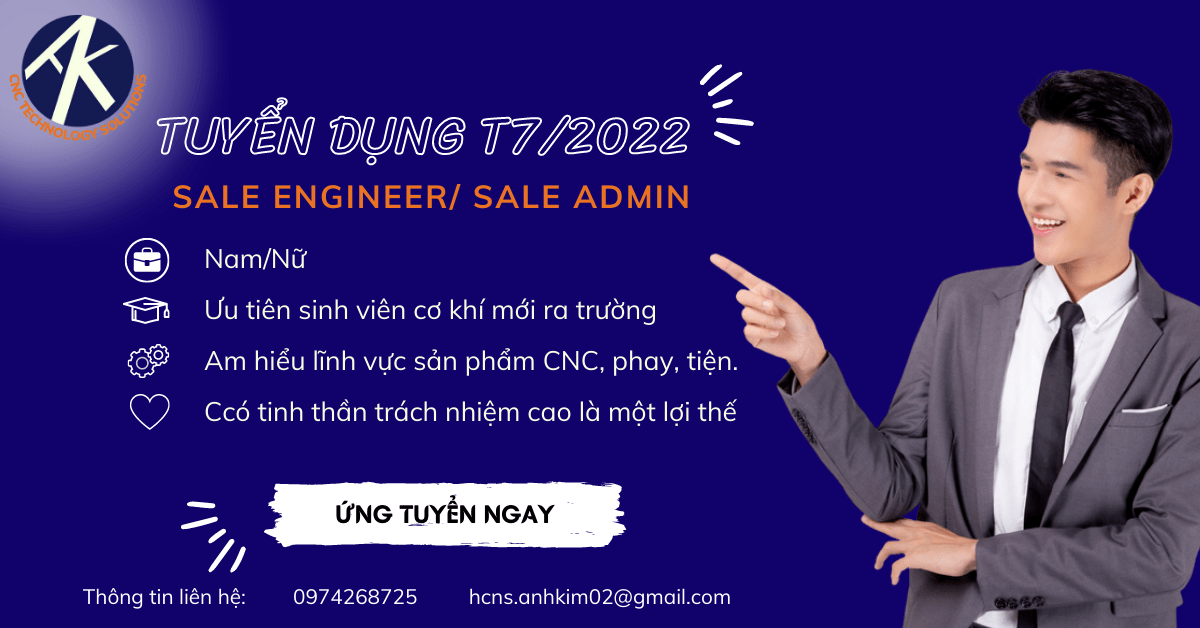 VỊ TRÍ HOT – CNC Ánh Kim tuyển dụng – Tháng 7/2022