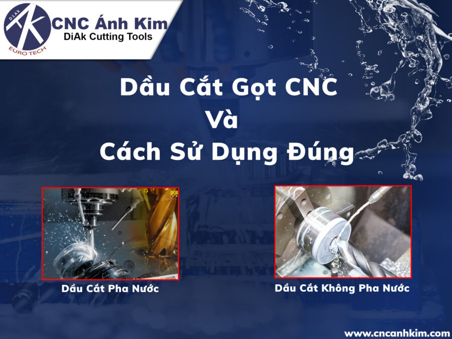 Dầu cắt CNC