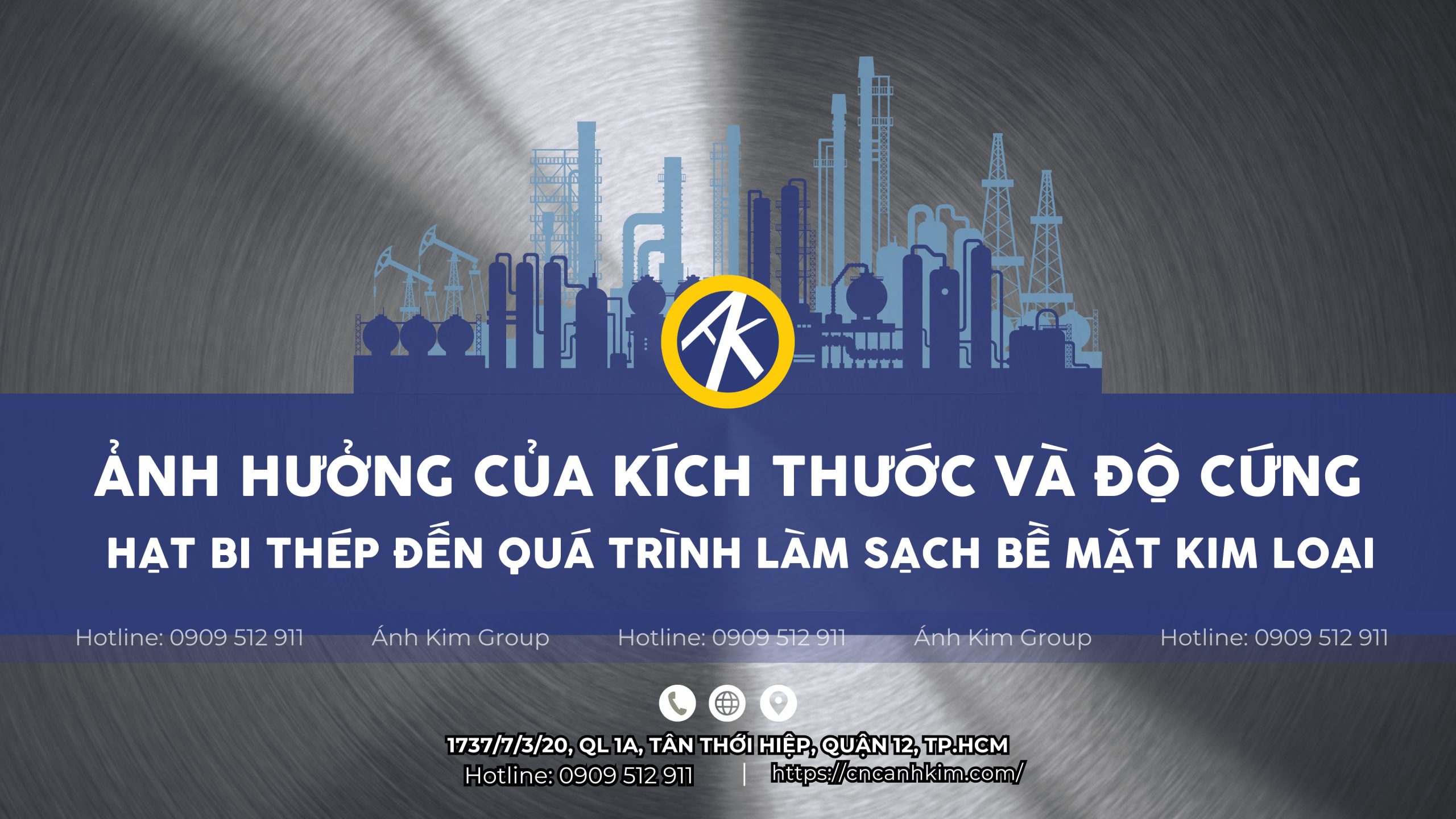 Ảnh hưởng của kích thước và độ cứng hạt bi thép đến quá trình làm sạch bề mặt kim loại
