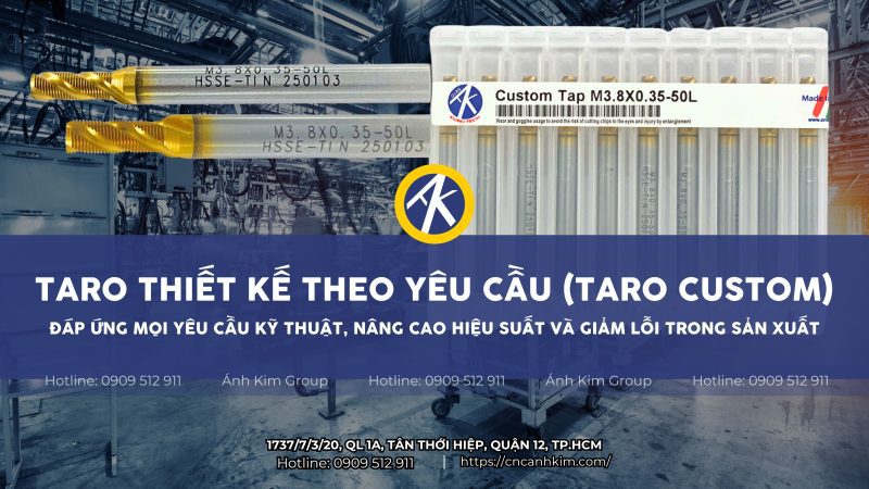 Taro Thiết Kế Theo Yêu Cầu – Đáp Ứng Mọi Yêu Cầu Kỹ Thuật