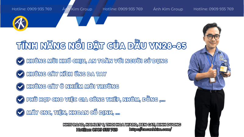 Những tính năng nổi bật của dầu VN28-85
