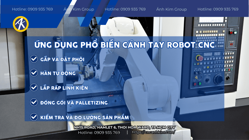 Những ứng dụng phổ biến của cánh tay robot cnc
