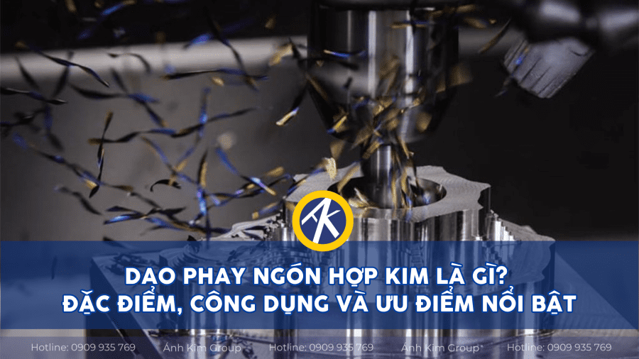 Thumbnail dao phay ngón hợp kim là gì đăc điểm công dụng và ưu điểm nổi bật