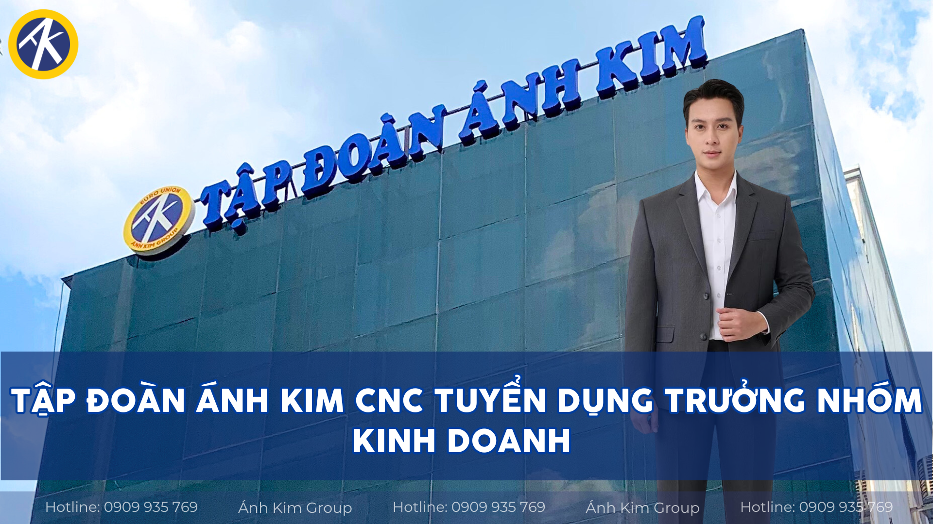 TẬP ĐOÀN ÁNH KIM TUYỂN DỤNG TRƯỞNG NHÓM KINH DOANH