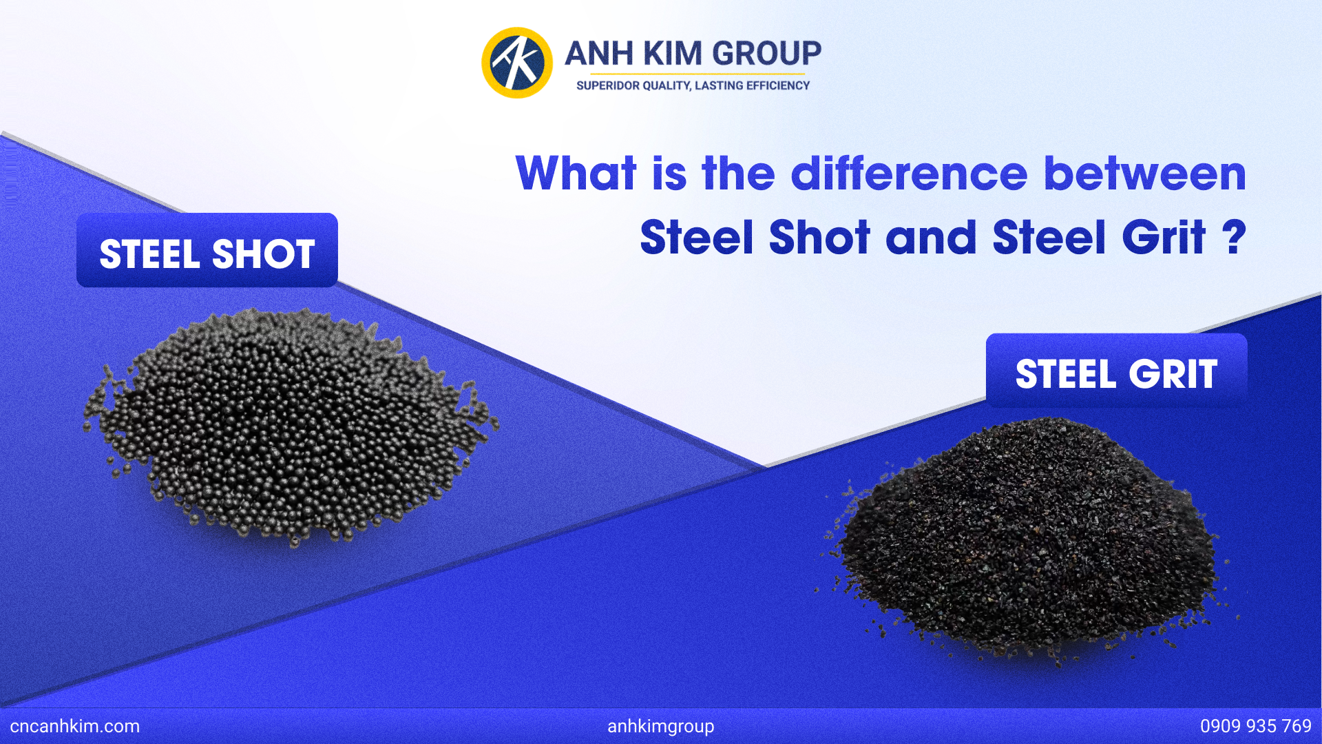So Sánh Steel Shot Và Steel Grit – Khác Nhau Ở Điểm Nào Và Nên Chọn Loại Nào?